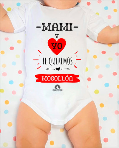 Body manga corta te queremos mogollón - Con Mucho Mimo