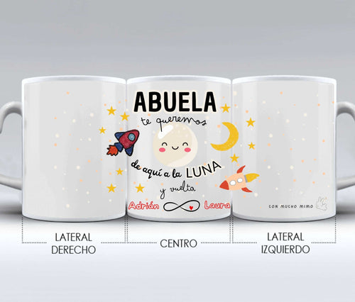 Taza ABUELA te queremos hasta la luna y vuelta